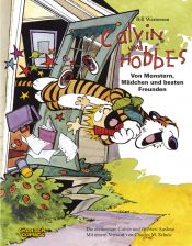 book cover of Calvin und Hobbes: Von Monstern, Mädchen und besten Freunden. Sammelband 01: BD 1 by 빌 워터슨