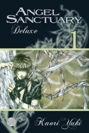 book cover of Angel Sanctuary Deluxe, Band 1 by 由貴香織里
