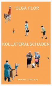 book cover of Kollateralschaden by Olga Flor