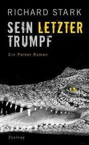 book cover of Sein letzter Trumpf by Donald E. Westlake