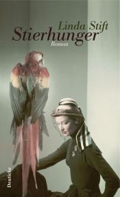 book cover of Stierhunger by Linda Stift