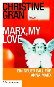 book cover of Marx, my love by Christine Grän