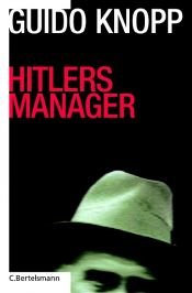book cover of Hitlers Manager by Guido Knopp