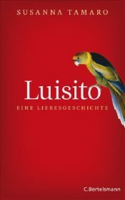 book cover of Luisito - eine Liebesgeschichte by Susanna Tamaro