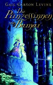 book cover of Die Prinzessinnen von Bamar by גייל קרסון לוין