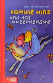 book cover of Familie Hinz und das Außertierische by Bernhard Hagemann