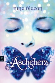 book cover of Ascheherz by Nina Blazon