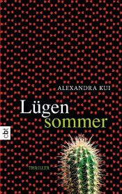 book cover of Lügensommer by Alexandra Kui