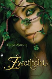 book cover of Zweilicht by Nina Blazon