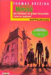 book cover of Das Geheimnis der grünen Geisterbahn by Thomas Brezina