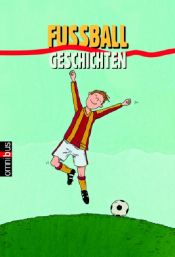 book cover of Fußballgeschichten by Frauke Nahrgang