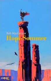 book cover of Hopi- Sommer by Rob MacGregor