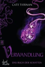 book cover of Das Buch der Schatten - Verwandlung: Band 1 by Γκαμπριέλ Σαρμπονέ