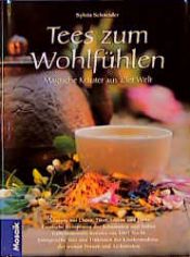 book cover of Tees zum Wohlfühlen by Sylvia Schneider