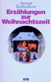 book cover of Erzählungen zur Weihnachtszeit by Anton Tsjekhov