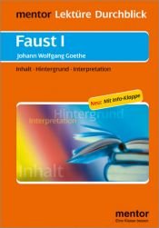 book cover of Faust I: Inhalt - Hintergrund - Interpretationen. Neu: Mit Info-Klappe by Johann Wolfgang von Goethe
