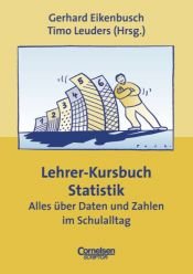 book cover of Praxisbuch - Lehrer-Kursbuch Statistik by Gerhard Eikenbusch