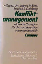 book cover of Konfliktmanagement: wirksame Strategien für den sachgerechten Interessenausgleich by William Ury