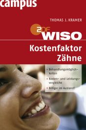 book cover of WISO: Kostenfaktor Zähne by Thomas J. Kramer