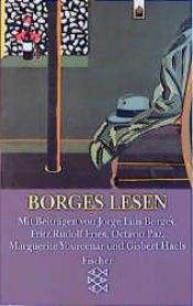 book cover of Borges lesen by Jorge Luis Borges