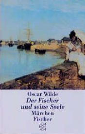 book cover of Der Fischer und seine Seele by Oscar Wilde