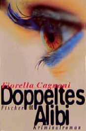 book cover of Doppeltes Alibi by Fiorella Cagnoni