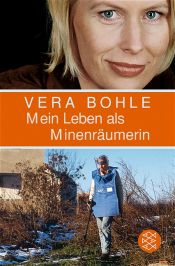 book cover of Mijn leven als mijnenruimster by Vera Bohle