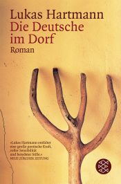 book cover of Die Deutsche im Dorf by Lukas Hartmann