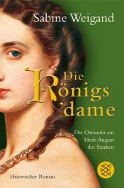 book cover of Die Königsdame by Sabine Weigand
