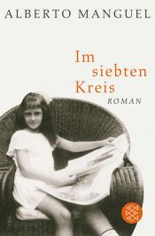 book cover of Im siebten Kreis by Alberto Manguel