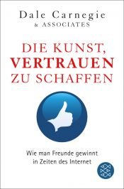 book cover of Die Kunst, Vertrauen zu schaffen by Autor nicht bekannt