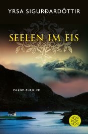 book cover of Seelen im Eis by Yrsa Sigurðardóttir