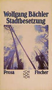 book cover of Stadtbesetzung by Wolfgang Bächler