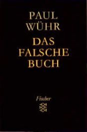 book cover of Das falsche Buch by Paul Wühr