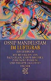 book cover of Im Luftgrab. Ein Lesebuch. by Osip Emilyevich Mandelstam