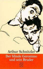 book cover of Der blinde Geronimo und sein Bruder. Erzählungen 1900 - 1907 by Arthur Schnitzler
