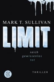 book cover of Limit by Mark T. Sullivan
