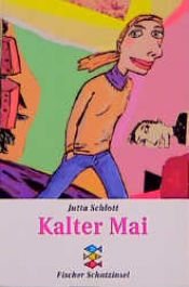 book cover of Kalter Mai by Jutta Schlott