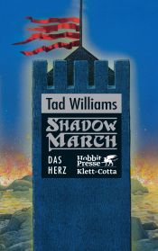 book cover of Shadowmarch 04. Das Herz: BD 4 by Tad Williams