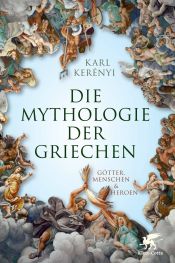 book cover of Die Mythologie der Griechen by Karl Kerényi