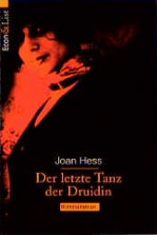 book cover of Der letzte Tanz der Druidin by Joan Hess