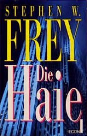 book cover of Die Haie by Stephen Frey