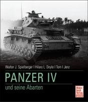 book cover of Panzer IV und seine Abarten by Walter J Spielberger