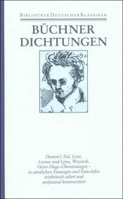 book cover of Sämtliche Werke, Briefe, Dokumente: Sämtliche Werke, Briefe und Dokumente in zwei Bänden: Band 1: Dichtungen: BD 1 by גאורג ביכנר