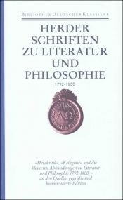 book cover of Werke. 10 in 11 Bänden: Band 8: Schriften zu Literatur und Philosophie 1792-1800: BD 8 by JG Herder