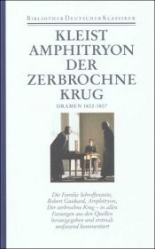 book cover of Heinrich von Kleist - Sämtliche Werke und Briefe in 6 Bänden by Heinrich von Kleist