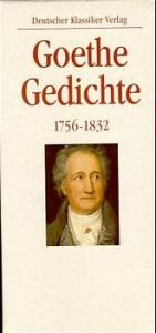 book cover of Sämtliche Gedichte: Band I: Gedichte 1756 - 1799 by Johann Wolfgang Goethe