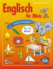 book cover of Englisch für Minis. Lehrplan übergreifend by Almuth Bartl