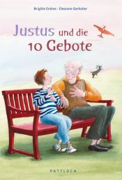 book cover of Justus und die 10 Gebote by Brigitte Endres