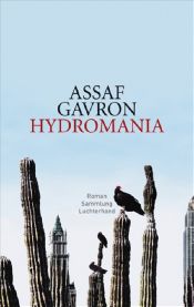 book cover of Hydromania Roman by Assaf Gavron